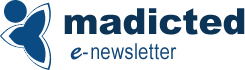 madicted e-Newsletter